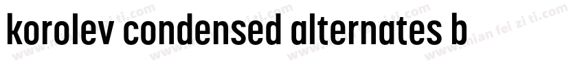 korolev condensed alternates bold字体转换